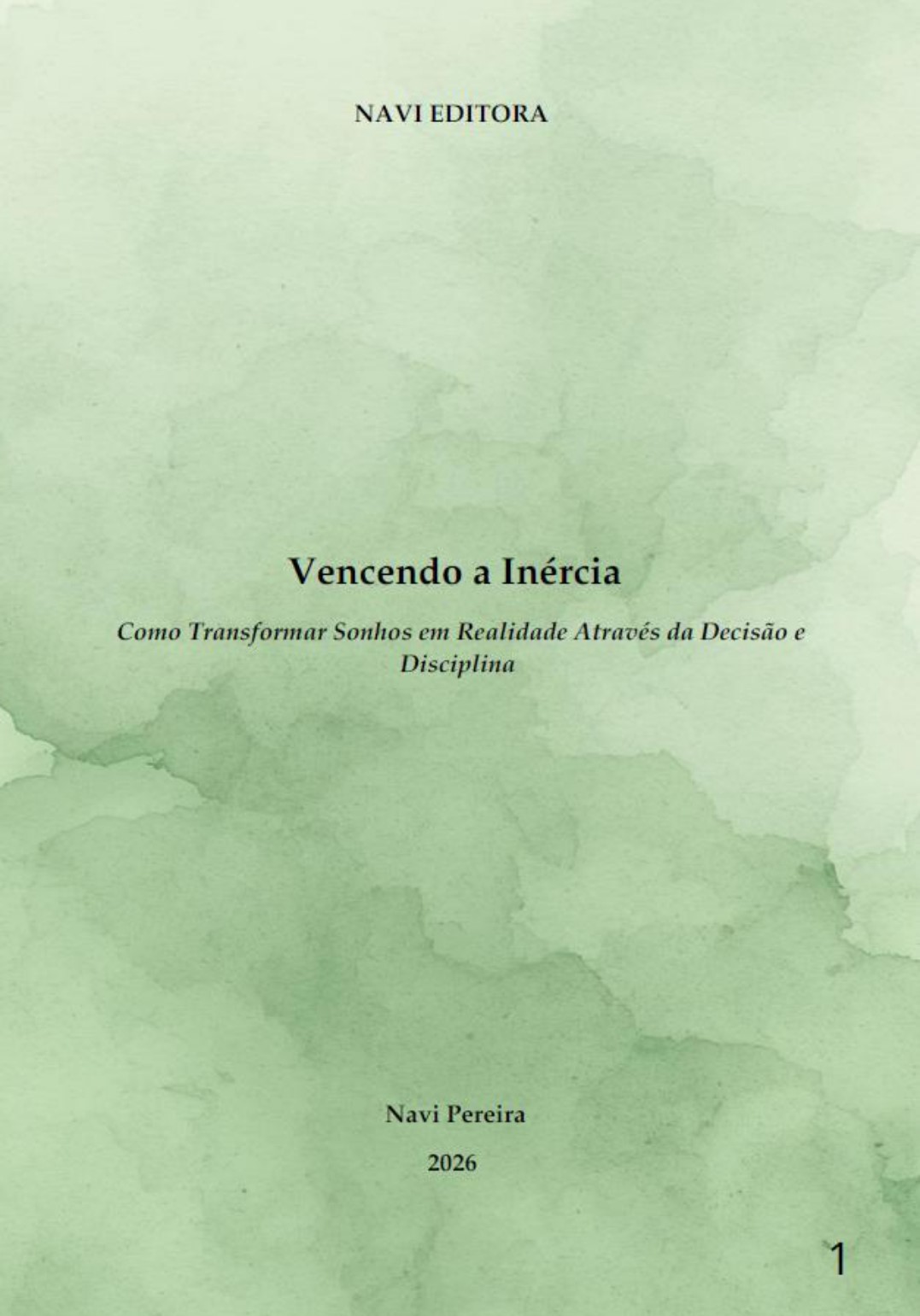Vencendo a Inércia